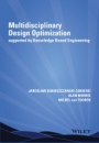 Multidisciplinary Design Optimization Supported by Knowledge Based Engineering - ISBN 9781118492123