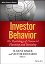 Investor Behavior: The Psychology of Financial Planning and Investing - ISBN 9781118492987