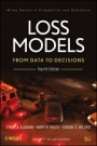 Loss Models: From Data to Decisions, 4e + Solutions Manual Set - ISBN 9781118493878