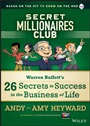 Secret Millionaires Club: Warren Buffetts 26 Secrets to Success in the Business of Life - ISBN 9781118494592