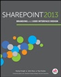 SharePoint 2013 Branding and User Interface Design - ISBN 9781118495674