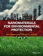 Nanomaterials for Environmental Protection - ISBN 9781118496978