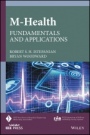 m–Health: Fundamentals and Applications - ISBN 9781118496985