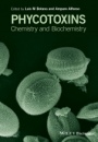 Phycotoxins: Chemistry and Biochemistry - ISBN 9781118500361