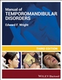 Manual of Temporomandibular Disorders - ISBN 9781118502693