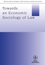 Towards an Economic Sociology of Law - ISBN 9781118508251