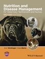 Nutrition and Disease Management for Veterinary Technicians and Nurses - ISBN 9781118509272