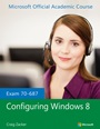 Exam 70–687 Configuring Windows 8 - ISBN 9781118511084