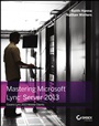 Mastering Microsoft Lync Server 2013 - ISBN 9781118521328