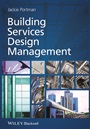 Building Services Design Management - ISBN 9781118528129