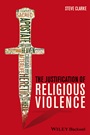 The Justification of Religious Violence - ISBN 9781118529720
