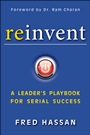 Reinvent: A Leaders Playbook for Serial Success - ISBN 9781118529850