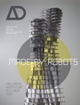 Made by Robots: Challenging Architecture at a Larger Scale - ISBN 9781118535486