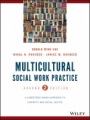 Multicultural Social Work Practice: A Competency–Based Approach to Diversity and Social Justice - ISBN 9781118536100