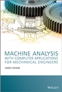 Machine Analysis with Computer Applications for Mechanical Engineers - ISBN 9781118541340
