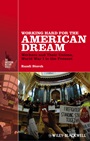 Working Hard for the American Dream: Workers and Their Unions, World War I to the Present - ISBN 9781118541494