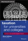 Taxation for Universities and Colleges: Six Steps to a Successful Tax Compliance Program - ISBN 9781118541524