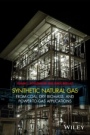 Synthetic Natural Gas: From Coal, Dry Biomass, and Power–to–Gas Applications - ISBN 9781118541814