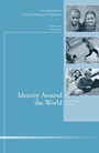 Identity Around the World: New Directions for Child and Adolescent Development, Number 138 - ISBN 9781118544112