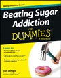 Beating Sugar Addiction For Dummies - ISBN 9781118546451