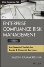 Enterprise Compliance Risk Management: An Essential Toolkit for Banks and Financial Services - ISBN 9781118550281
