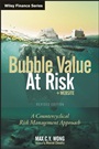 Bubble Value at Risk: A Countercyclical Risk Management Approach - ISBN 9781118550342
