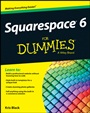 Squarespace 6 For Dummies - ISBN 9781118575383