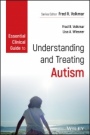 Essential Clinical Guide to Understanding and Treating Autism - ISBN 9781118586624