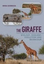 The Giraffe: Biology, Ecology, Evolution and Behaviour - ISBN 9781118587478