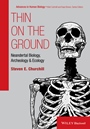 Thin on the Ground: Neandertal Biology, Archeology, and Ecology - ISBN 9781118590874