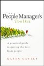 The People Managers Tool Kit: A Practical Guide to Getting the Best From People - ISBN 9781118590898