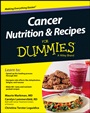 Cancer Nutrition and Recipes For Dummies - ISBN 9781118592052