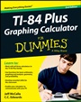 Ti–84 Plus Graphing Calculator For Dummies - ISBN 9781118592151