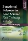 Functional Polymers in Food Science: From Technology to Biology, Volume 1: Food Packaging - ISBN 9781118594896