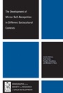 The Development of Mirror Self–Recognition in Different Sociocultural Contexts - ISBN 9781118596852