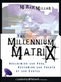 The Millennium Matrix: Reclaiming the Past, Reframing the Future of the Church - ISBN 9781118602416