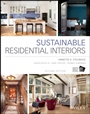 Sustainable Residential Interiors - ISBN 9781118603680