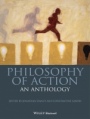 Philosophy of Action: An Anthology - ISBN 9781118604533