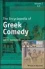 The Encyclopedia of Greek Comedy: 3 Volume Set - ISBN 9781118605042