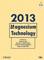 Magnesium Technology 2013 - ISBN 9781118605523
