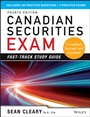 Canadian Securities Exam Fast–Track Study Guide - ISBN 9781118605684