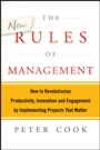 The New Rules of Management: How to Revolutionise Productivity, Innovation and Engagement by Implementing Projects That Matter - ISBN 9781118606261