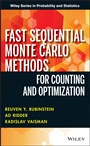 Fast Sequential Monte Carlo Methods for Counting and Optimization - ISBN 9781118612262