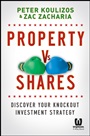 Property vs Shares: Discover Your Knockout Investment Strategy - ISBN 9781118613139