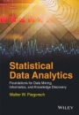 Statistical Data Analytics: Foundations for Data Mining, Informatics, and Knowledge Discovery - ISBN 9781118619650