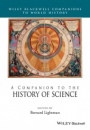 A Companion to the History of Science - ISBN 9781118620779