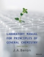 Laboratory Manual for Principles of General Chemistry - ISBN 9781118621516