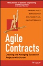 Agile Contracts: Creating and Managing Successful Projects with Scrum - ISBN 9781118630945
