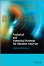 Analytical and Numerical Methods for Vibration Analyses - ISBN 9781118632154