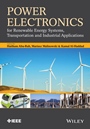 Power Electronics for Renewable Energy Systems, Transportation and Industrial Applications - ISBN 9781118634035